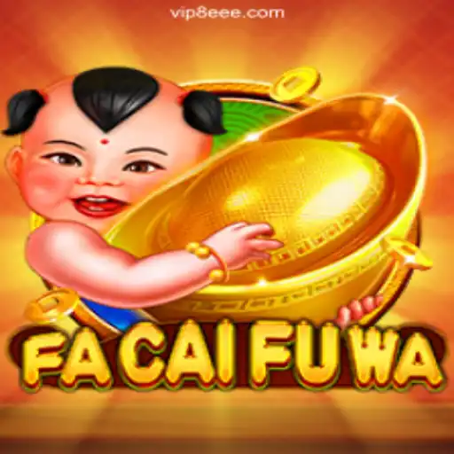 Exploring FaCaiFuWa: The Exciting Slots Experience on 8EEE.COM Platform